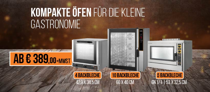 Kompaktöfen für die kleine Gastronomie ab 389 Euro.